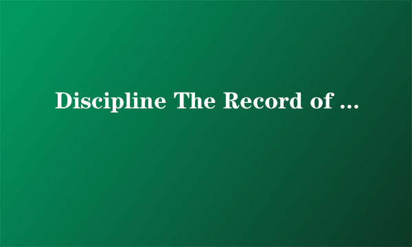 Discipline The Record of a Crusade 的结局